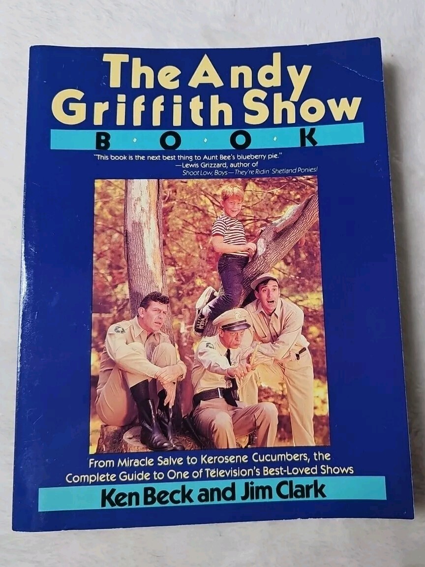 The Andy Griffith Show Complete Guide Book by Ken Beck & Jim Clark (1985)