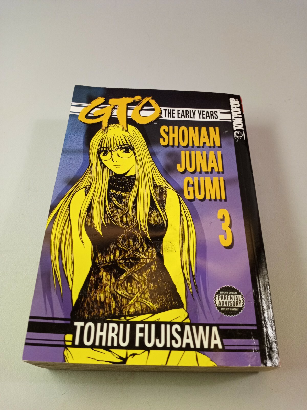 GTO THE EARLY YEARS Volume 3: Shonan Junai Gumi- Tohru Fujisawa