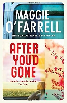 After Youd Gone, OFarrell, Maggie, Used; Good Book