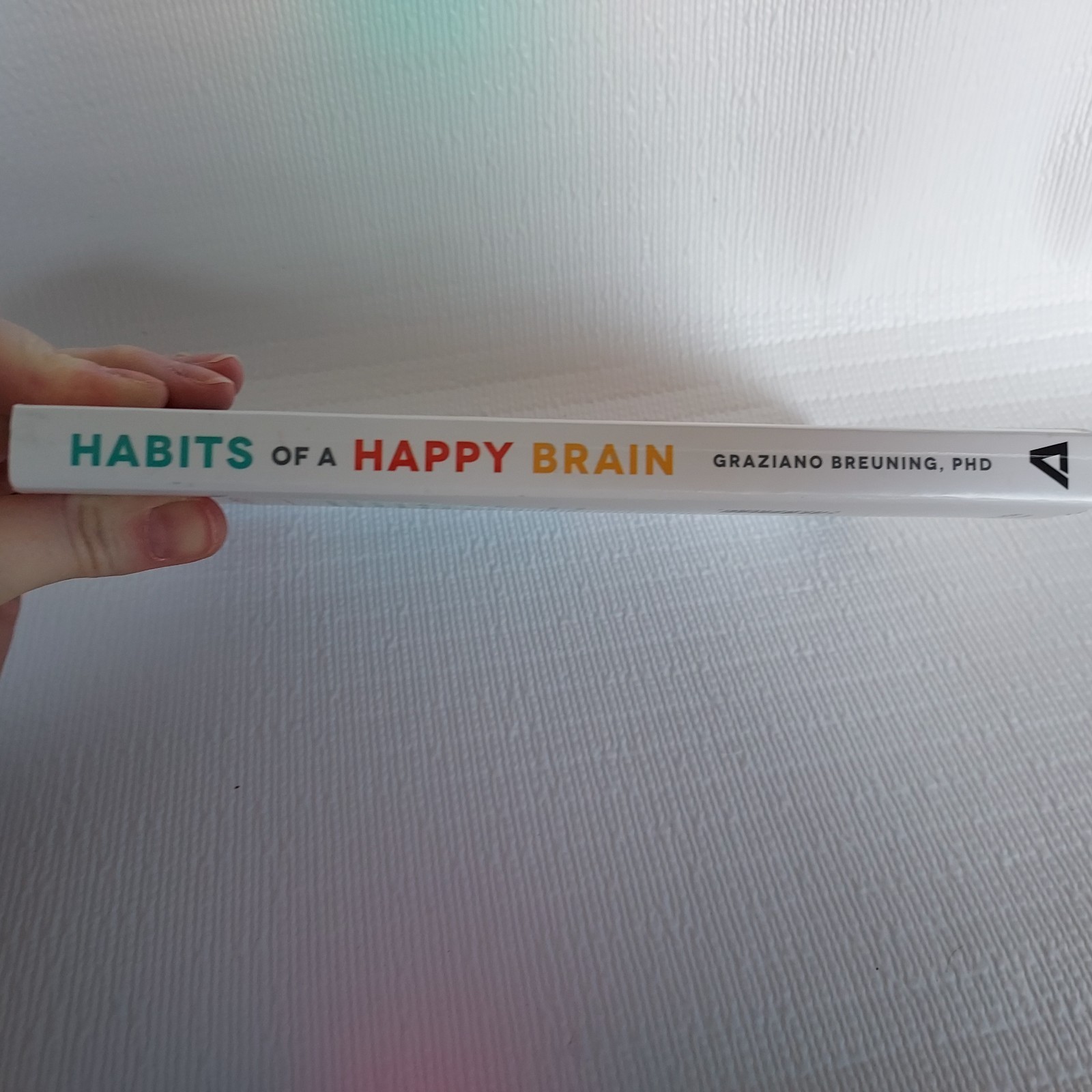 Habits of a Happy Brain Paperback Book Loretta Graziano Breuning Neuroscience