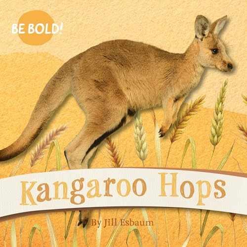 Kangaroo Hops (Be Bold!, 2) – Board book, by Esbaum Jill – Very Good