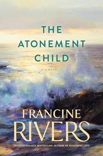 The Atonement Child: A Novel (A – Paperback, by Rivers Francine – Acceptable n