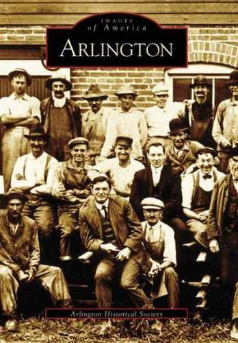 Arlington (VA) (Images – Paperback, by Arlington Historical Society – Very Good