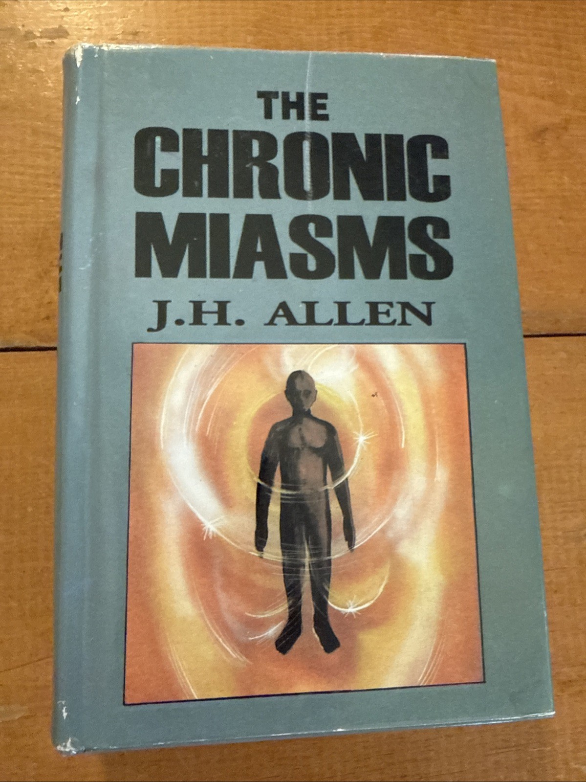 The Chronic Miasms J H Allen (Psora and Pseudo-Psora) Vol 1&2 B Jain 1998 HBDJ