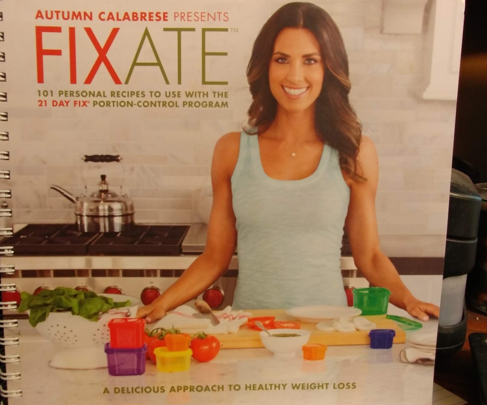 Autumn Calabrese Presents FIXATE Cookbook – 101 Personal recipes to Use with…