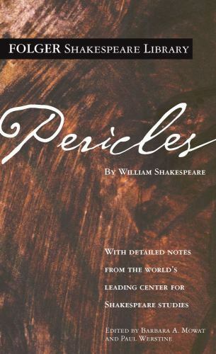 Pericles (Folger Shakespeare Library) by Shakespeare, William