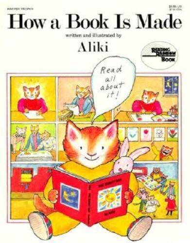 How a Book Is Made (Reading Rainbow Book) – Paperback By Aliki – GOOD
