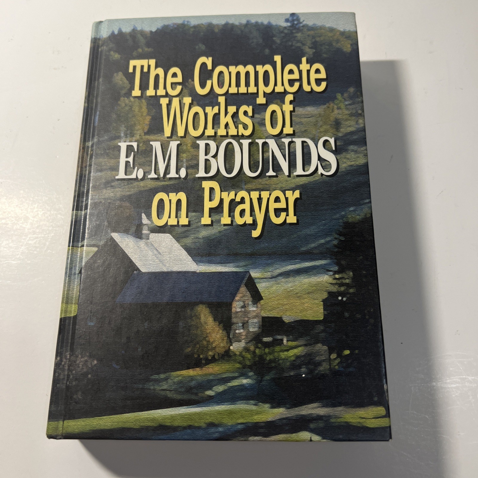 The complete works of E.M. Bounds on – Hardcover, by Bounds Edward M – Very Good