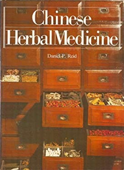 Chinese Herbal Medicine Paperback Daniel P. Reid