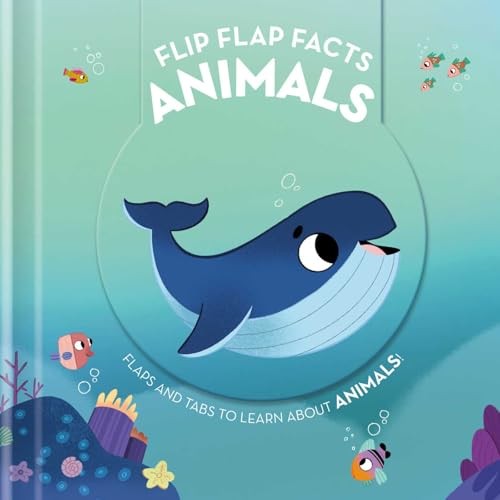 Animals (Flip Flap Facts)