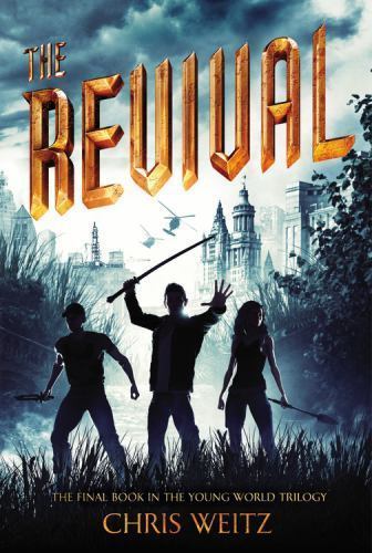 The Revival (The Young World, 3) by