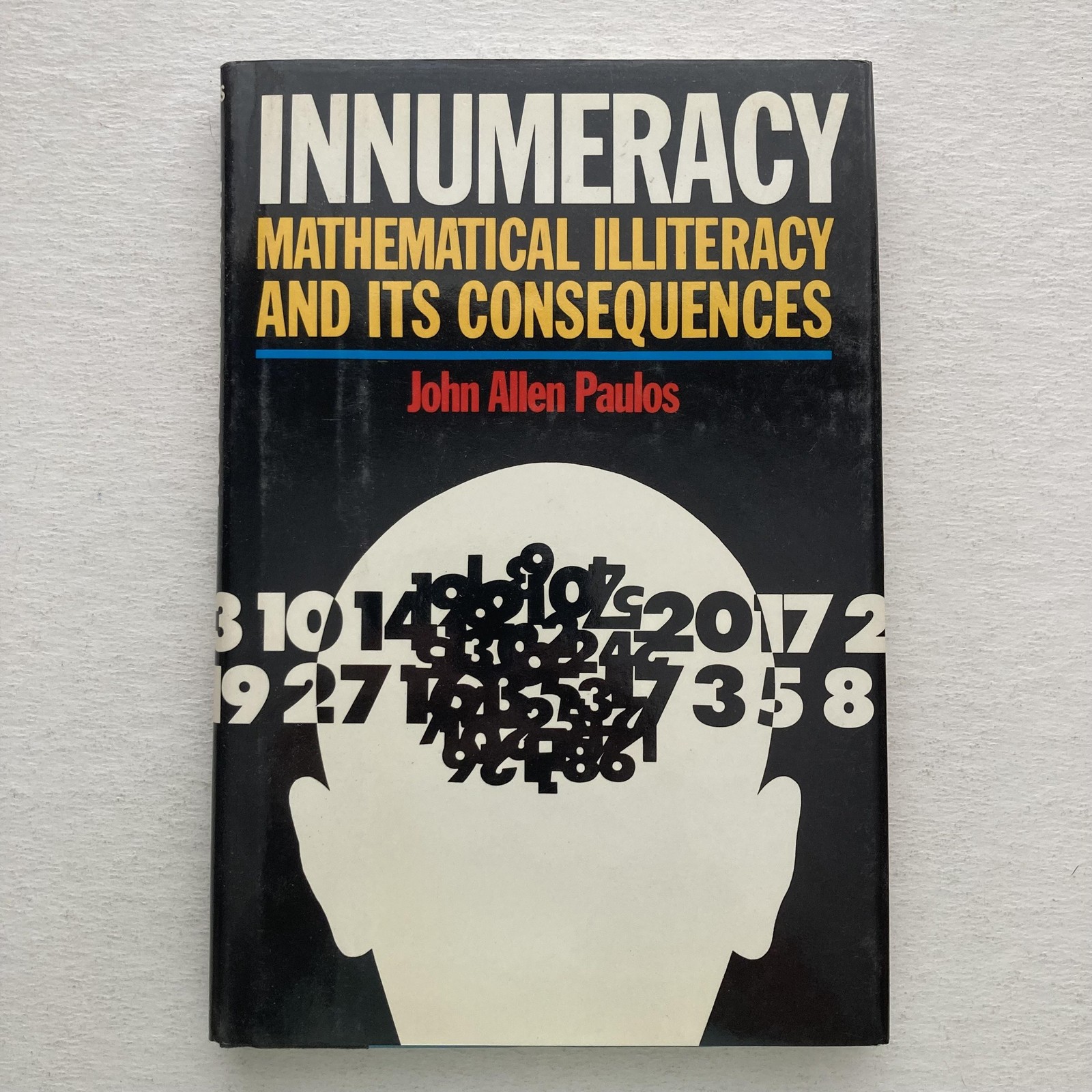 Vintage 1989 Innumeracy John Allen Paulos Hill & Wang Black 1st Ed HC DJ USA