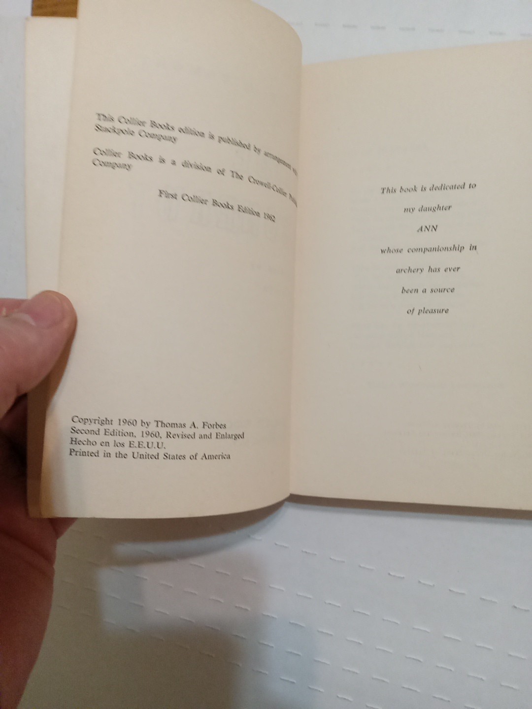 New Guide to Better Archery Thomas A Forbes 2nd Rev and Enlarged 1960