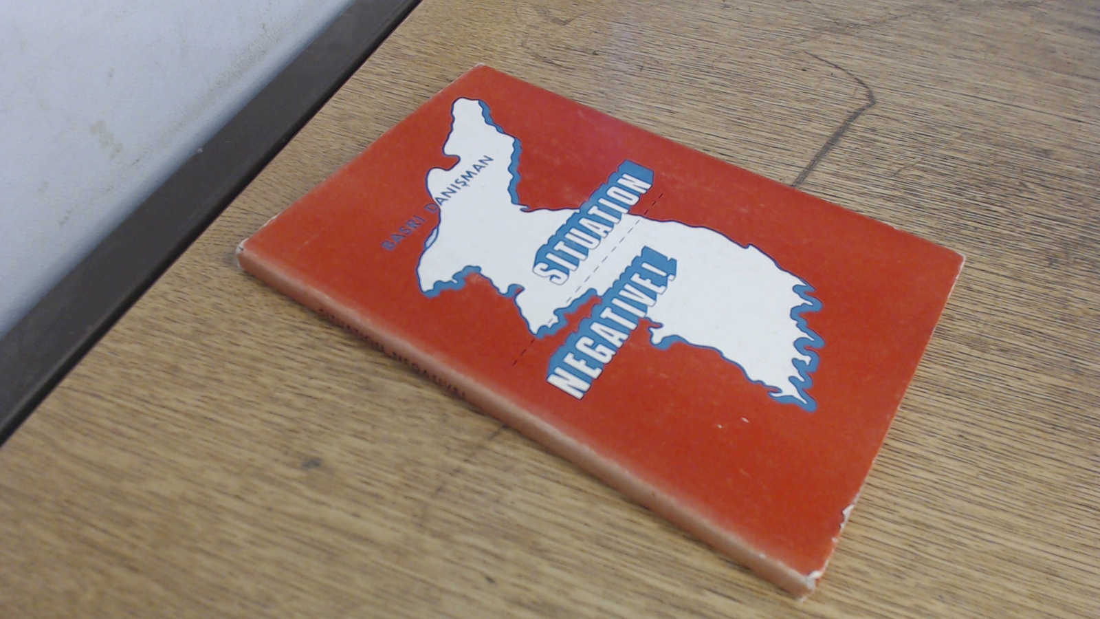 Situation Negative!, Basri Danisman, Privately Published, 1969, H
