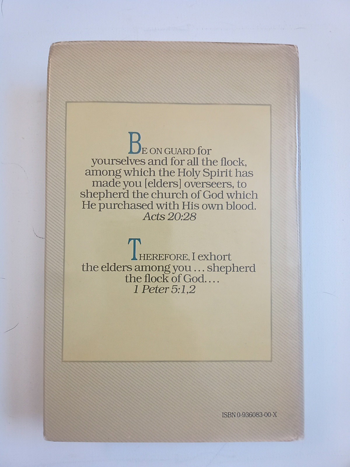 Biblical Eldership An Urgent Call To Restore Biblical Church Leadership