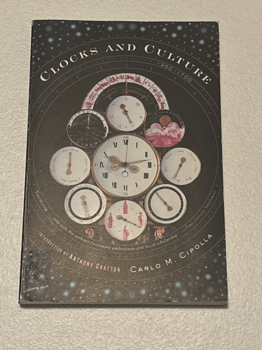 Clocks and Culture, 1300-1700 Paperback Carlo M. Cipolla
