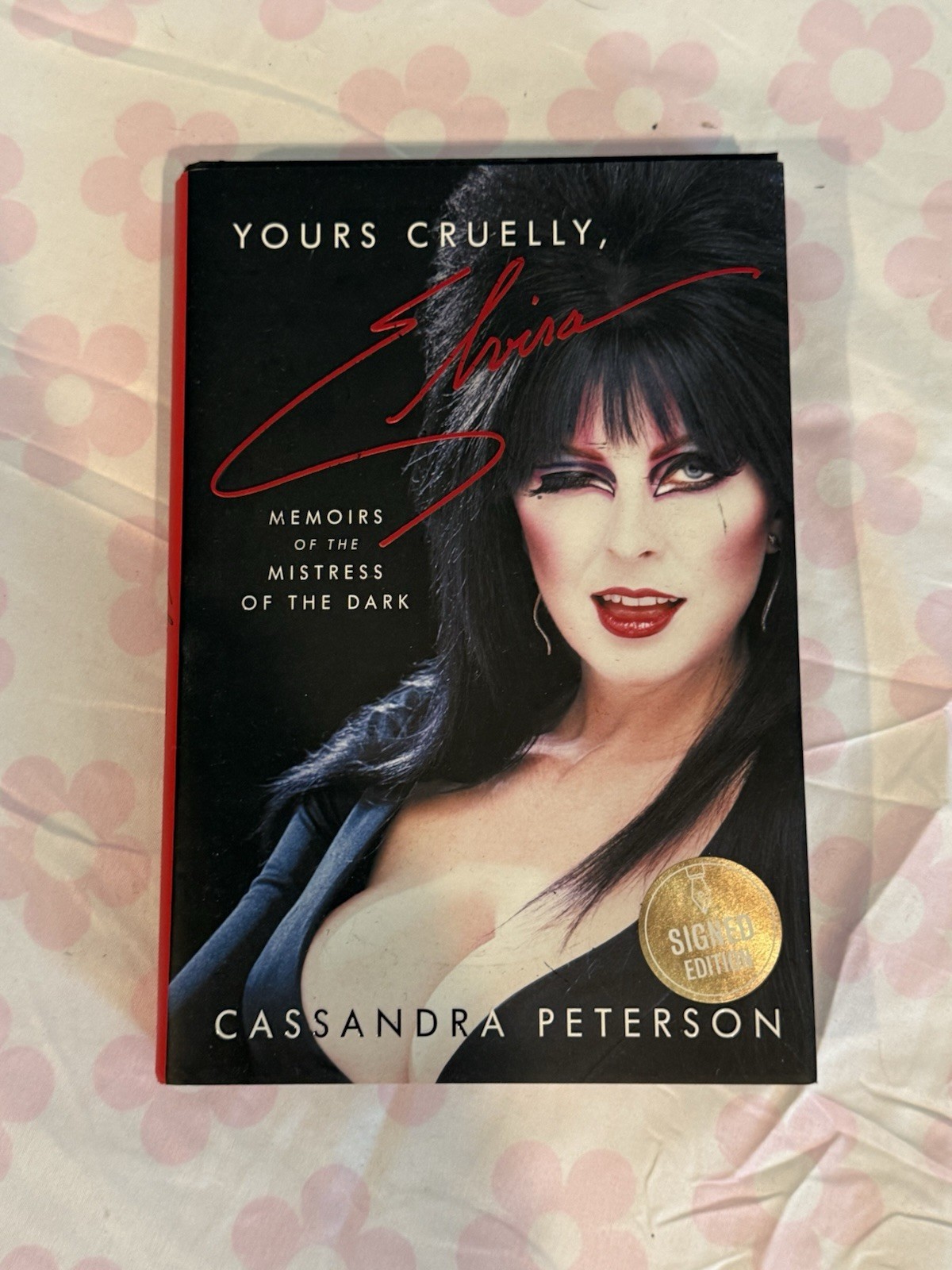 Yours Cruelly Elvira Memoirs of the Mistress of the Dark Signed 1st Edition HC