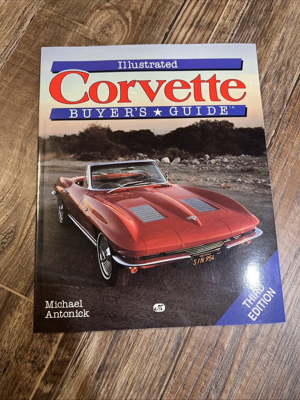 Illustrated Corvette Buyers Guide by Michael Antonick (1983, Trade Paperback)
