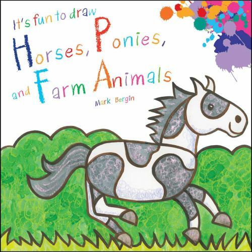 It’s Fun To Draw Horses, Ponies, and Farm Animals – Paperback – GOOD