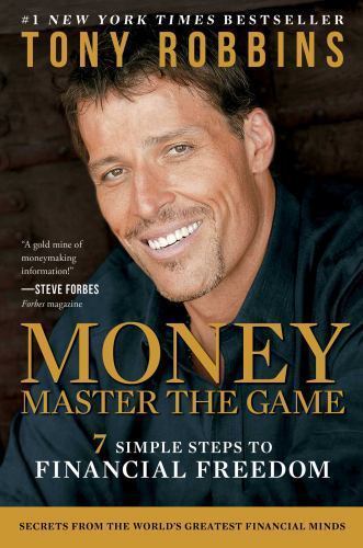 MONEY Master the Game : 7 Simple Steps to Financial Freedom by Tony Robbins…