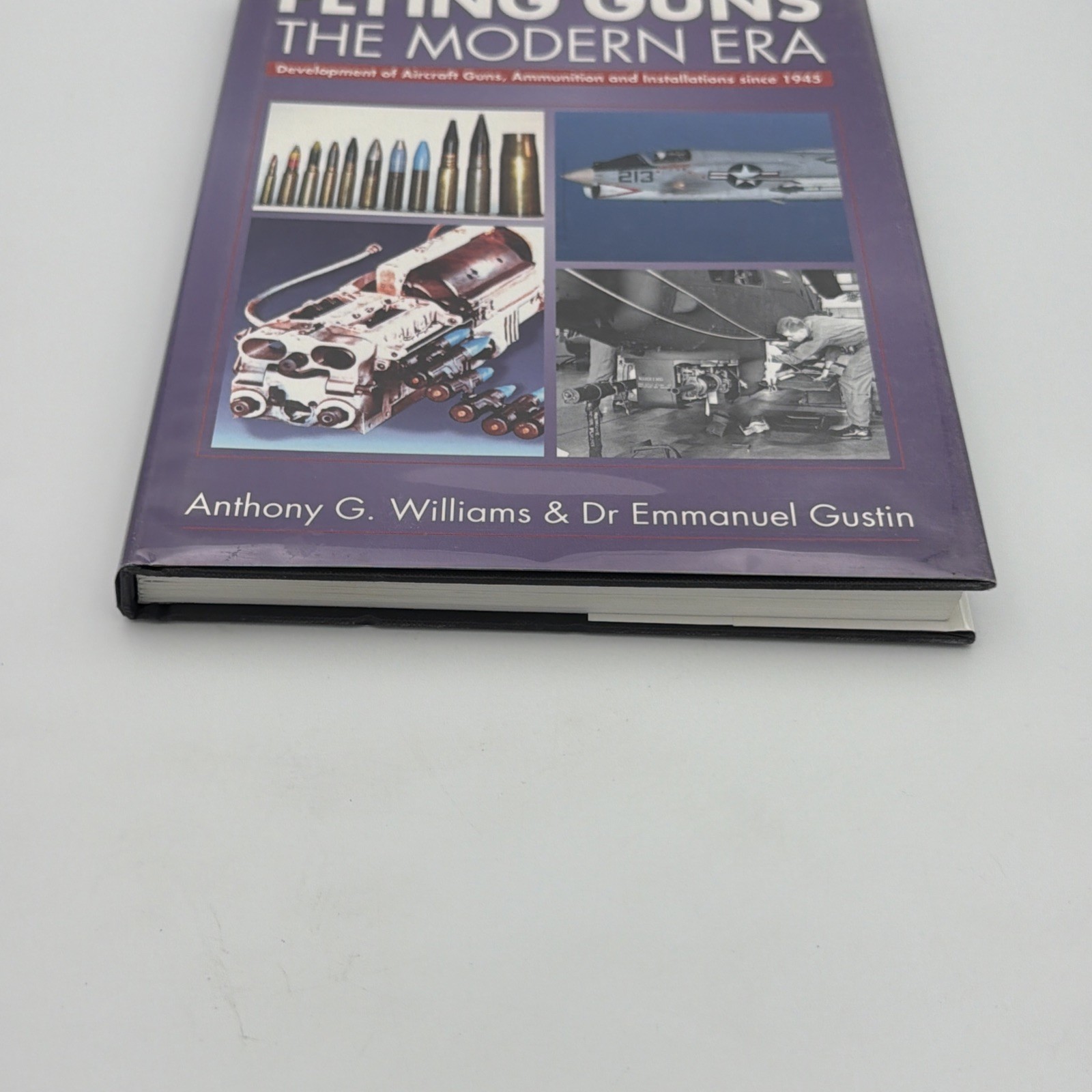 Flying Guns The Modern Era Development Of Aircraft Guns, Ammunition …. Gustin