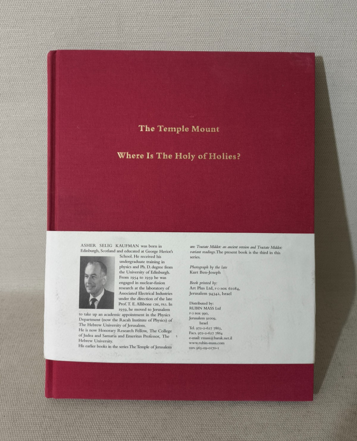 Temple Mount Holy of Holies Asher Kaufman Jerusalem Biblical Archaeology 2004