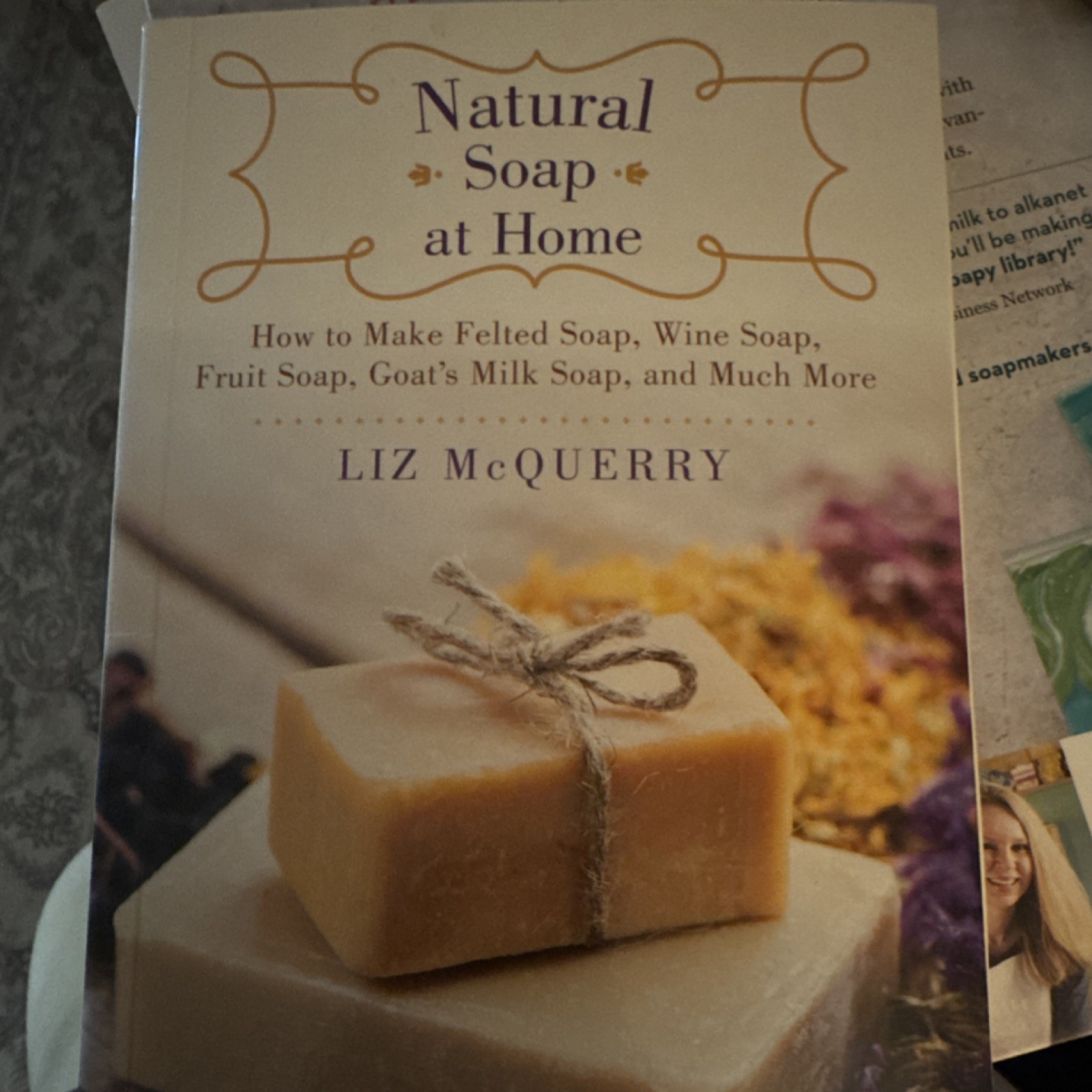 Natural Soap at Home by Liz McQuerry Paperback Soap Making & Beauty Book