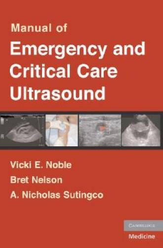 Manual of Emergency and Critical Care Ultrasound – Paperback – GOOD