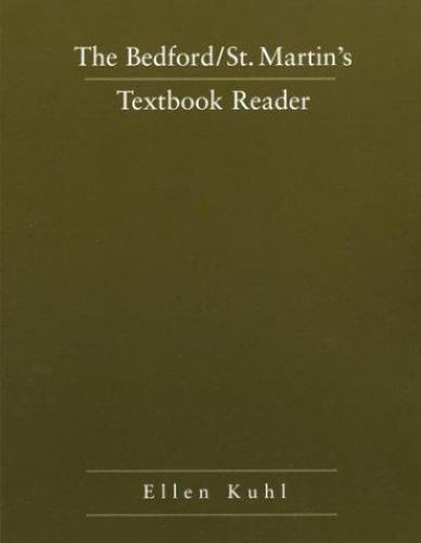 The Bedford/St. Martin’s Textbook Reader by Ellen Kuhl Repetto