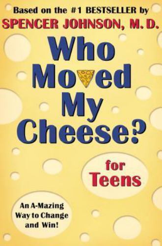 Who Moved My Cheese? for Teens – 0399240071, Spencer Johnson, hardcover