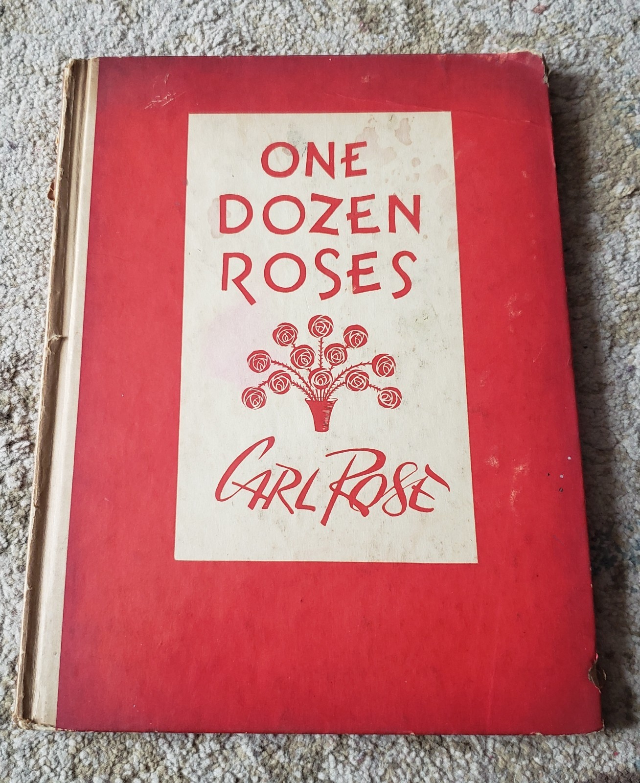 One Dozen Roses by Carl Rose Book, 1946 edition