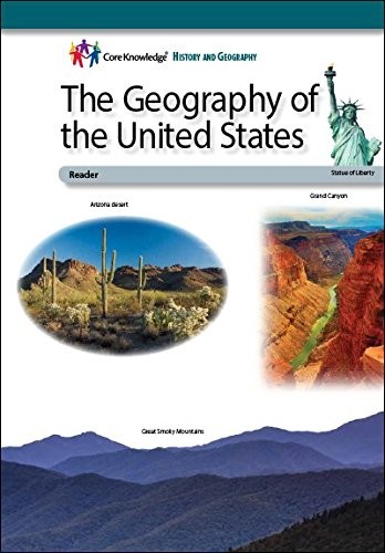 The Geography of the United States—CKHG Reader (Core Knowledge History and…