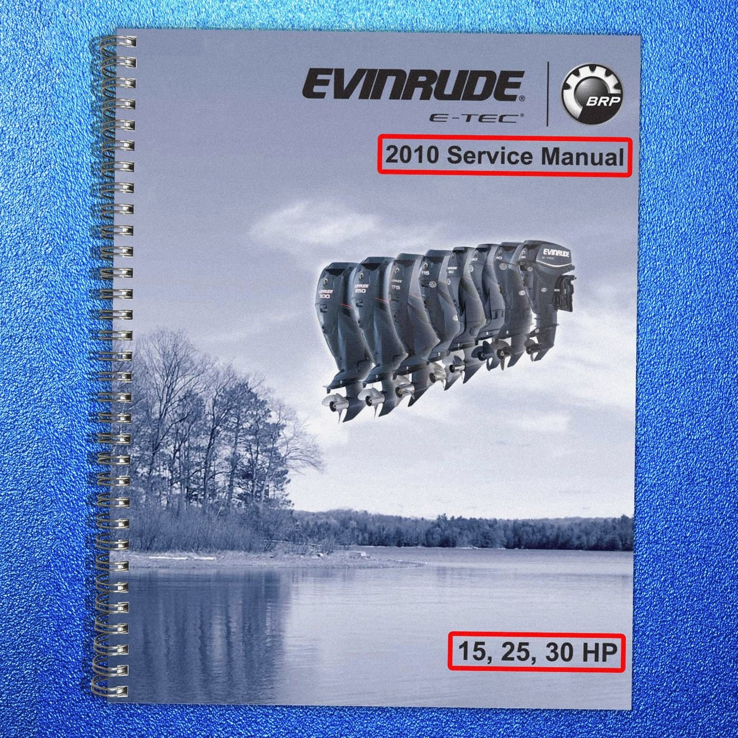 EVINRUDE 15 25 30 HP E-TEC Service Manual 2010 – CLOSURE – JACKET – XL FOLDOUTS