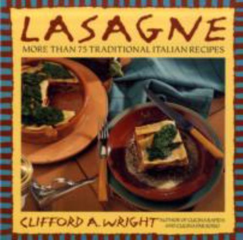Lasagne by Wright, Clifford A.