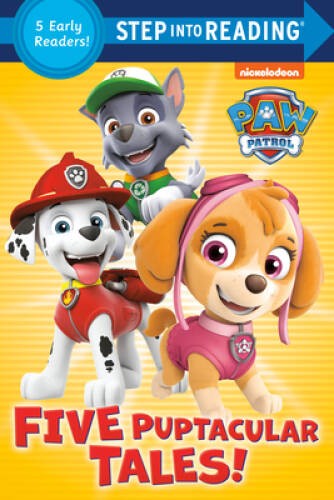 Five Puptacular Tales! (PAW Patrol) (Step into Reading) – Paperback – GOOD