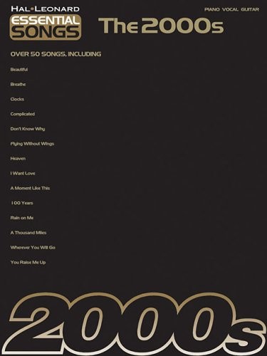 Essential Songs – The 2000s