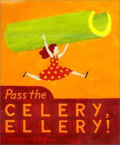 Pass the Celery, Ellery! by Jeff Fisher