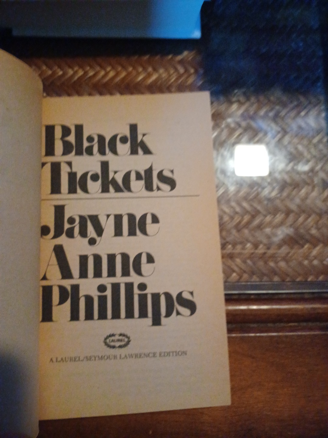 Black Tickets Jayne Anne Phillips