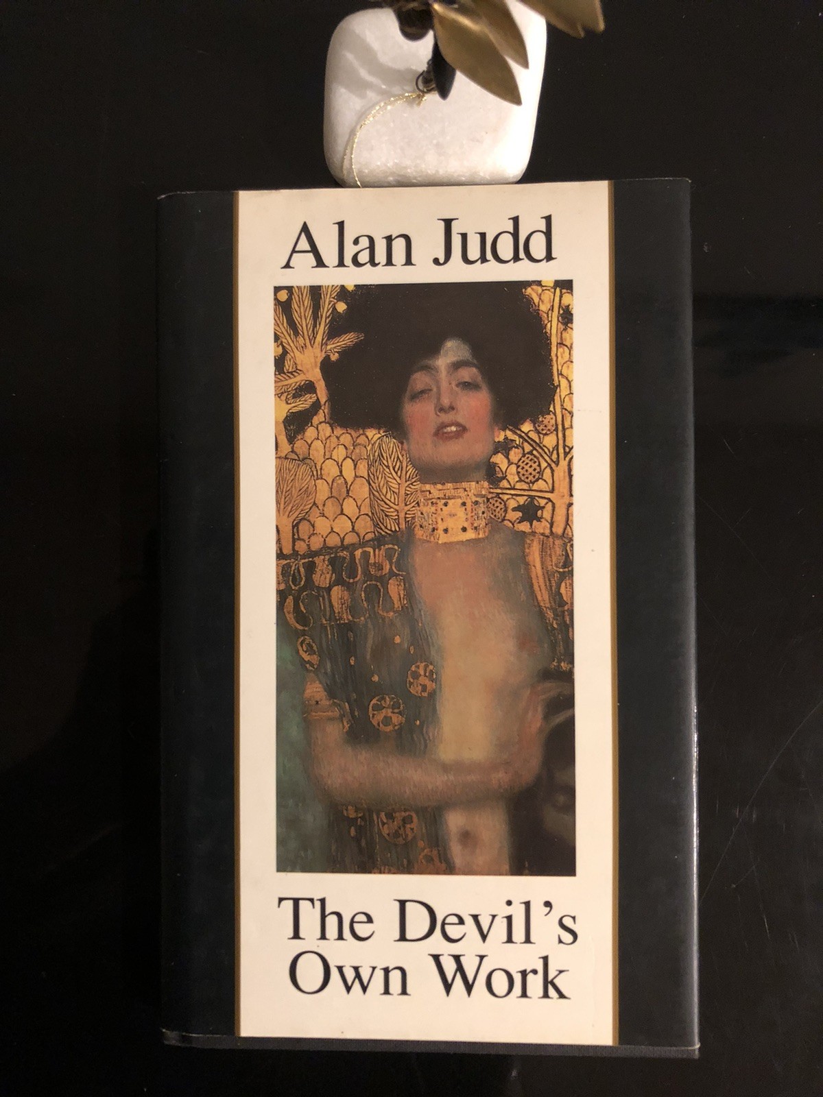 The Devil’s Own Work Alan Judd Harper Collins 1991 First Ed. H/C D/J L/N