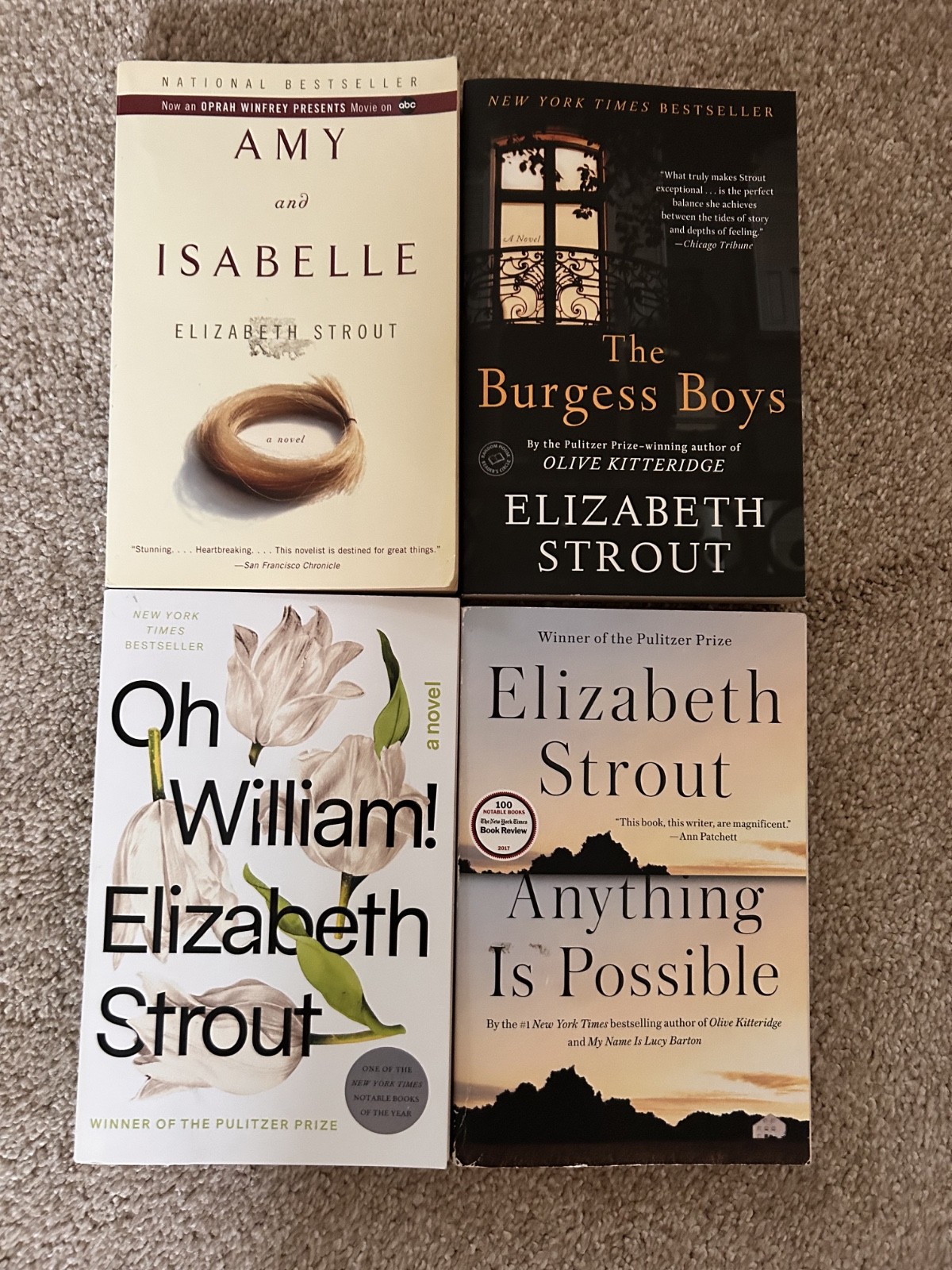4 by Elizabeth Strout: Anything is Possible, Oh William, Amy & Isabelle, Burgess