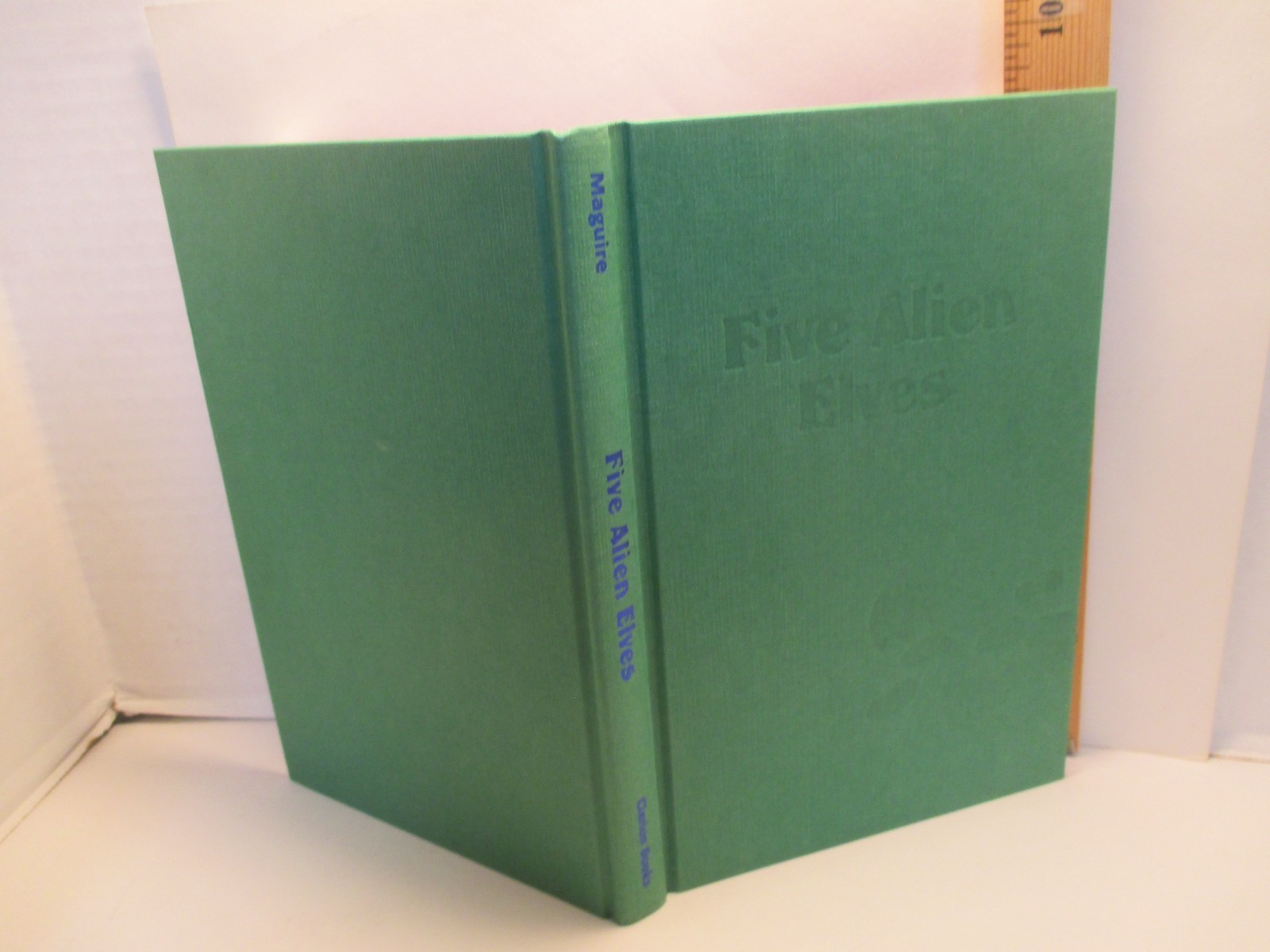 FIVE ALIEN ELVES signed by GREGORY MAGUIRE illus ELAINE CLAYTON 1998 hc + dj