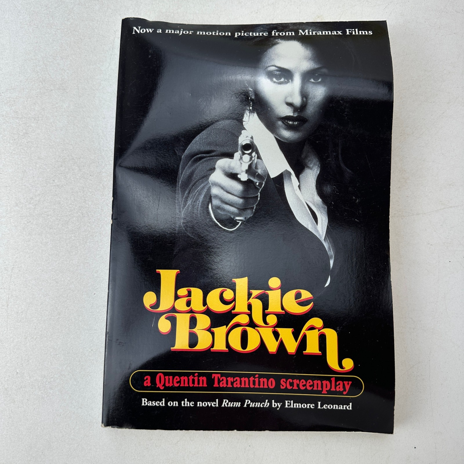 Jackie Brown Screen Play by Elmore Leonard and Quentin Tarantino 1997 First Ed.
