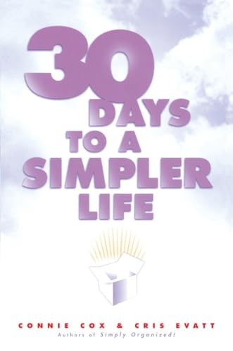 30 Days to a Simpler Life, Evatt, Chris