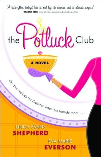 Potluck Club, The: A Novel