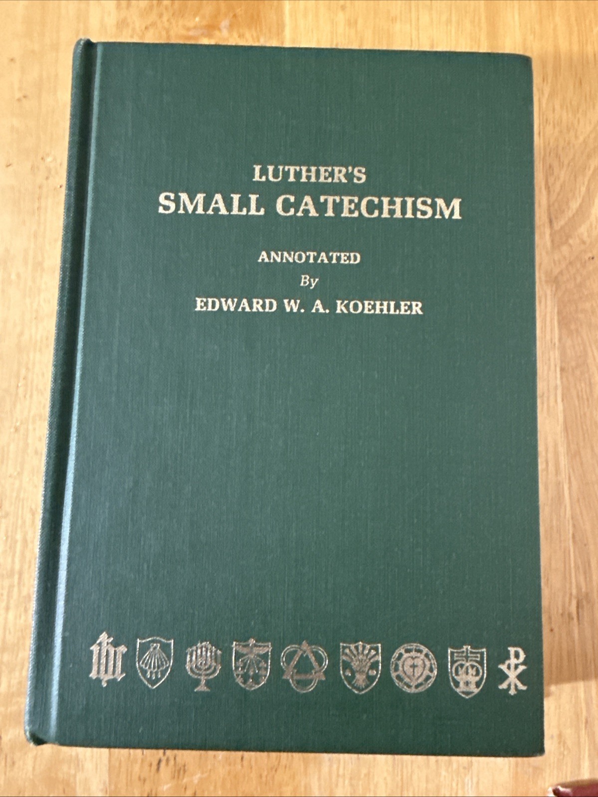 Luthers Small Catechism Annotated Edward W Koehler Hardcover Green Vintage 1981