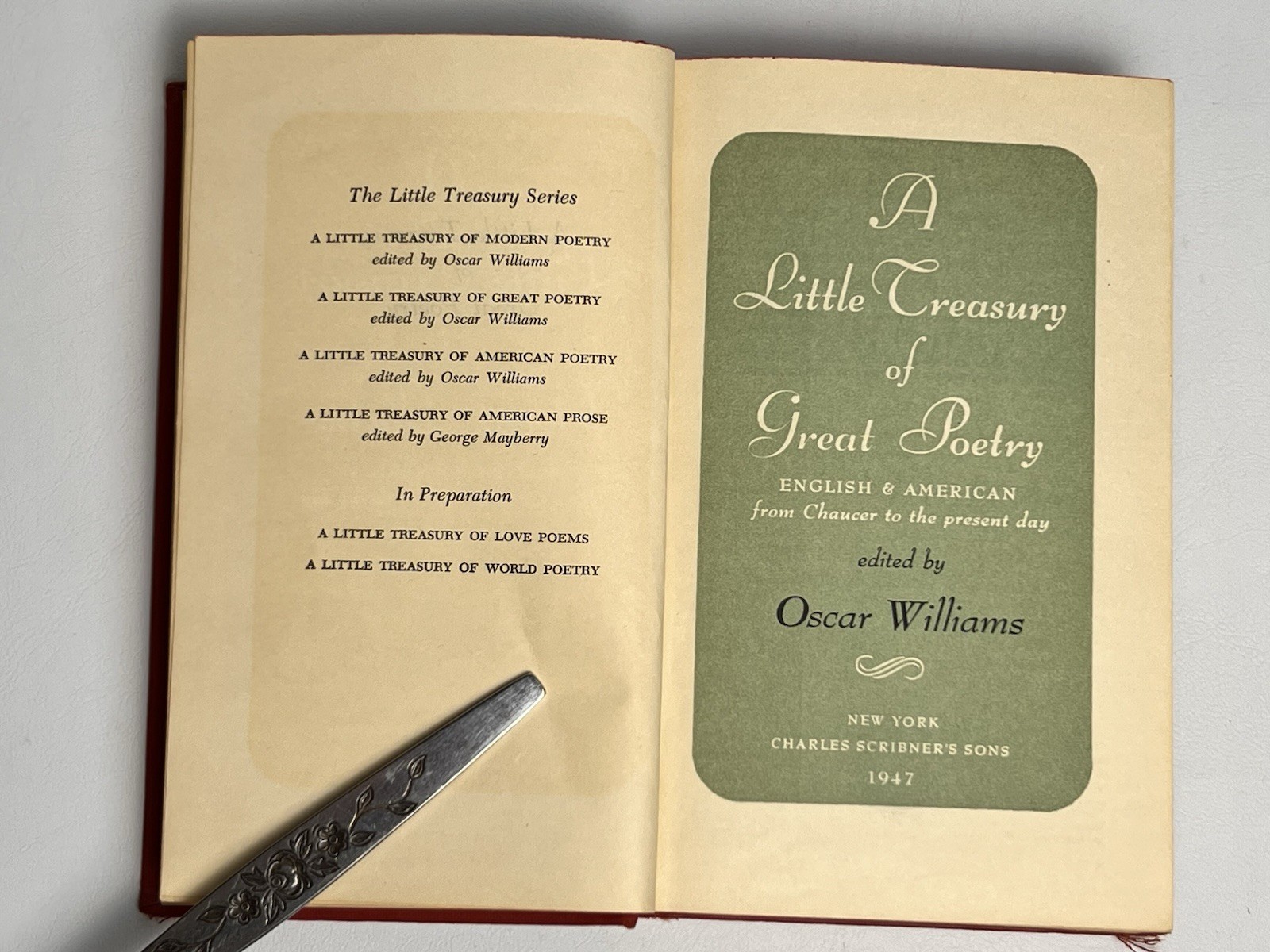 A Little Treasury of Great Poetry Oscar Williams 1947 Scribner’s