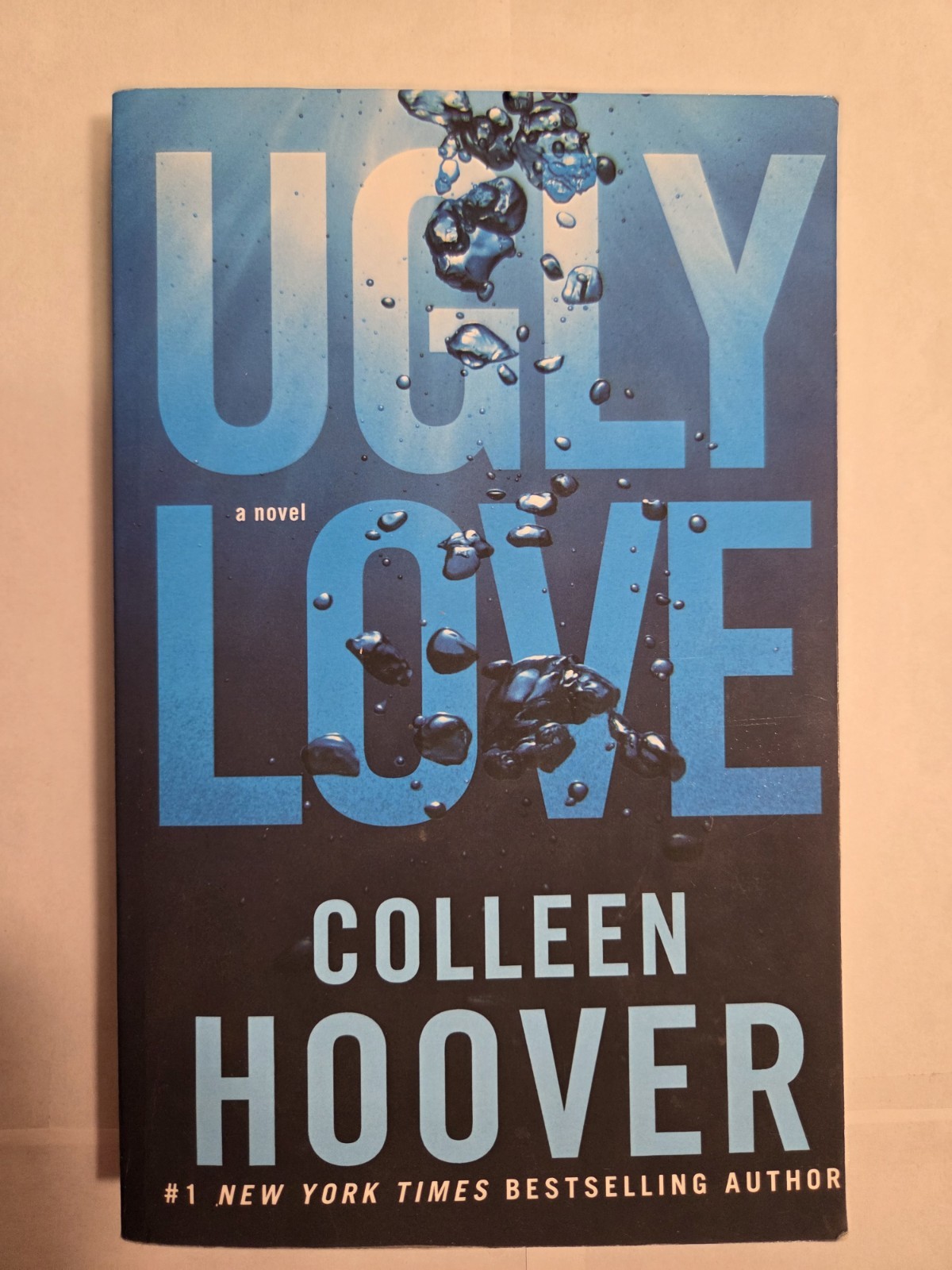 Ugly Love : A Novel by Colleen Hoover (2014, Trade Paperback)