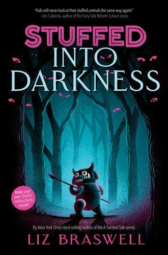 Into Darkness-Stuffed, Book 2 – 1368045383, paperback, Liz Braswell
