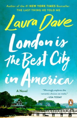 London Is the Best City in America – Paperback By Dave, Laura – VERY GOOD