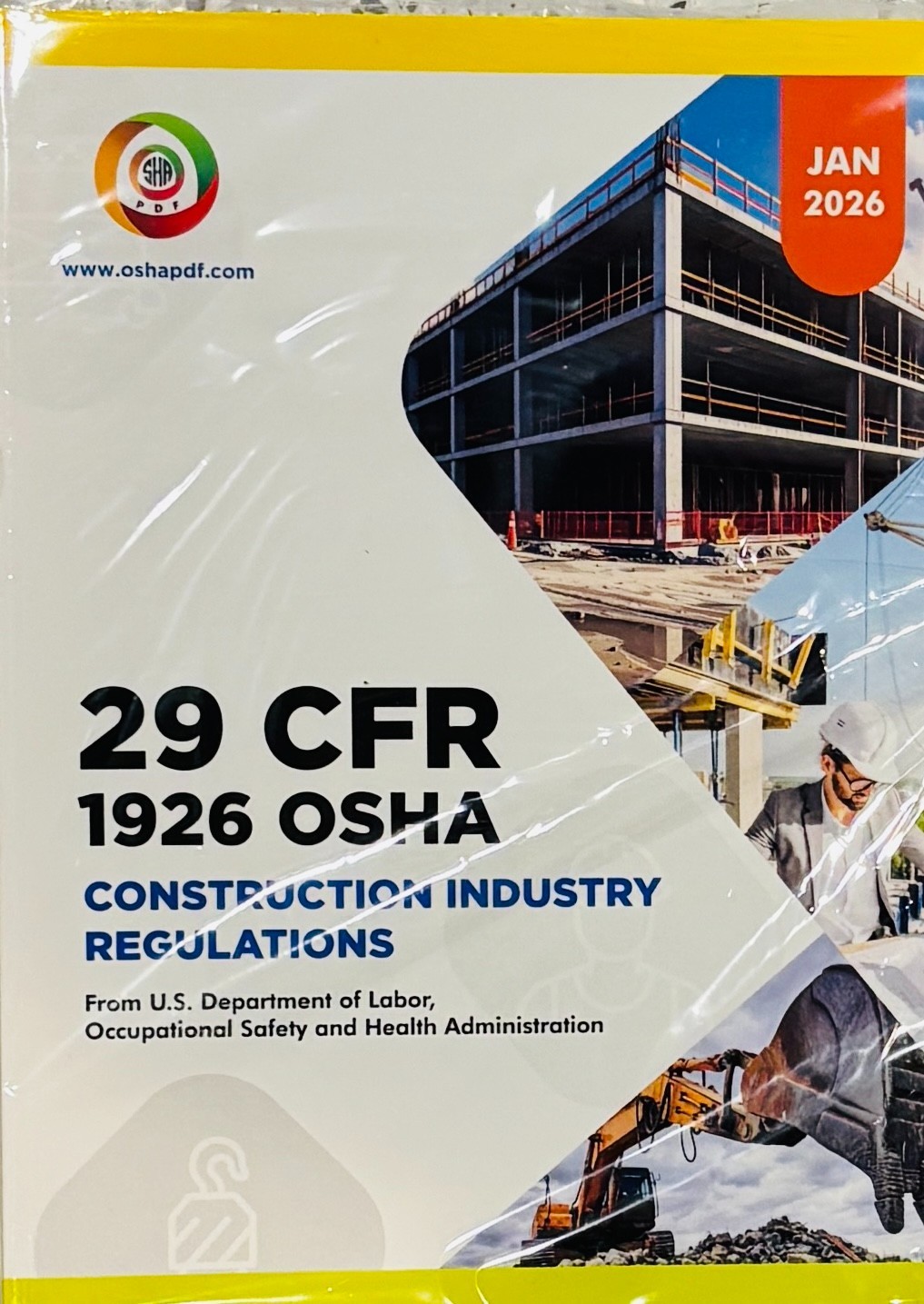 OSHA 1926 Construction Industry Regulations Book, January 2026 Edition